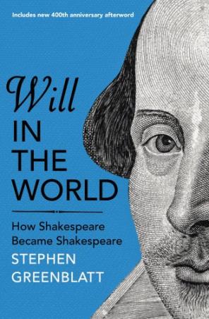 Book cover number 1 for Will In The World : How Shakespeare Became Shakespeare written by Stephen Greenblatt published by Bodley Head