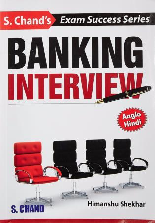 Book cover number 1 for Banking Interview written by Himanshu Shekhar published by S. Chand Publishing