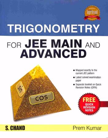 Book cover number 1 for Trigonometry For Jee Main And Advanced written by Prem Kumar published by S. Chand Publishing