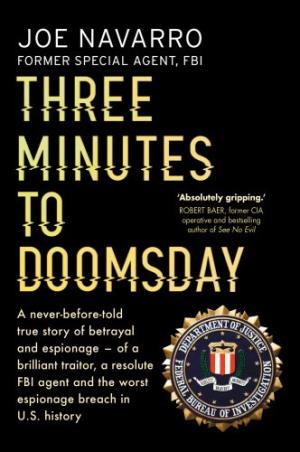 Book cover number 1 for Three Minutes To Doomsday written by Joe Navarro published by Bantam Books