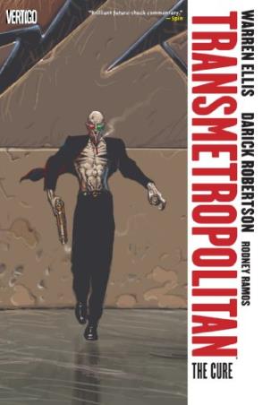 Book cover number 1 for Transmetropolitan : The Cure written by Warren Ellis published by Vertigo