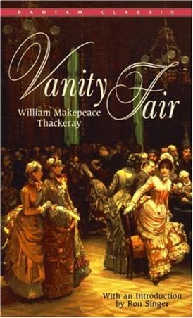 Book cover number 1 for Vanity Fair written by William Makepeace Thackeray published by Bantam Books