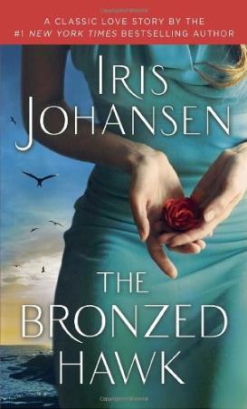 Book cover number 1 for The Bronzed Hawk written by Iris Johansen published by Bantam Books