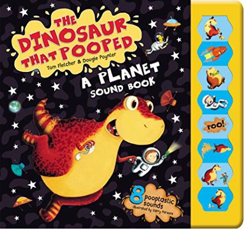 Book cover number 1 for The Dinosaur That Pooped A Planet!: Sound Book written by Tom Fletcher, Dougie Poynter published by Hutchinson