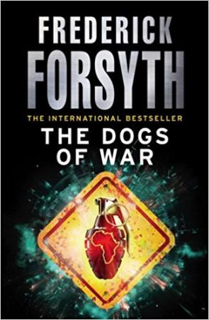 Book cover number 1 for The Dogs Of War written by Frederick Forsyth published by Arrow Books