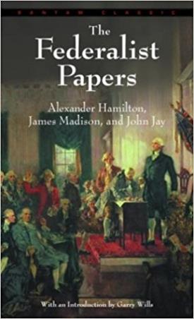Book cover number 1 for The Federalist Papers written by Alexander Hamilton, James Madison, John Jay published by Bantam Books