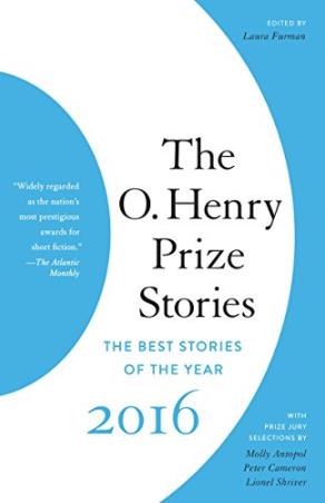 Book cover number 1 for The O. Henry Prize Stories 2016 written by Laura Furman published by Anchor Books