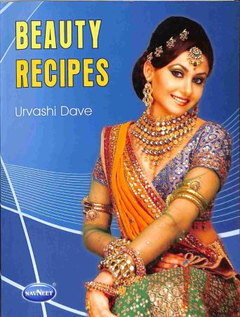 Book cover number 1 for Beauty Recipes written by Urvashi Dave published by Navneet Education Limited