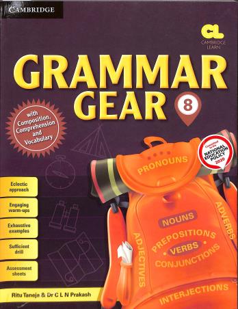 Book cover number 1 for Grammar Gear 8 (NEP 2020) written by Ritu Taneja, C. L. N. Prakash published by Cambridge University Press