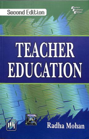 Book cover number 1 for Teacher Education written by Radha Mohan published by PHI Learning Private Limited