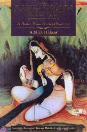 Book cover number 1 for The Courtesan's Keeper : A Satire From Ancient Kashmir written by Kshemendra published by Rupa Publications India