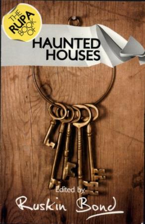 Book cover number 1 for The Rupa Book Of Haunted Houses written by NA published by Rupa Publications India