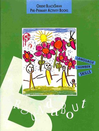 Book cover number 1 for Roundabout Book B (Language And Number Skills) written by Uma Raman, Amita Gupta published by Orient BlackSwan