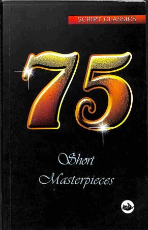 Book cover number 1 for 75 Short Masterpieces written by NA published by Script
