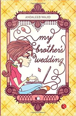 Book cover number 1 for My Brother's wedding written by Andaleeb Wajid published by Rupa Publications India