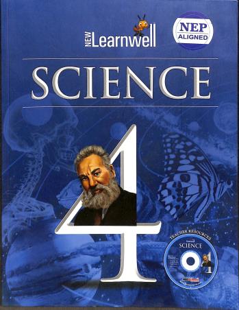 Book cover number 1 for New Learnwell Science 4 (NEP 2020) written by Gagneet Kaur, Shikah Sharma published by Holy Faith International (P) Ltd