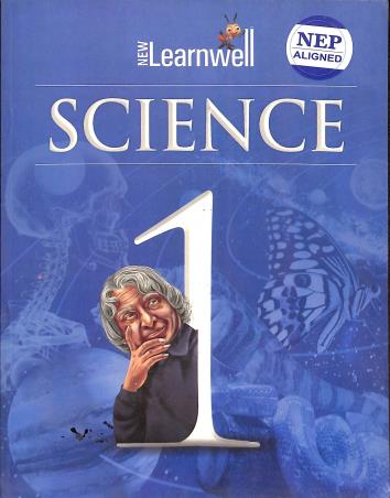 Book cover number 1 for New Learnwell Science 1 written by Shikha Sharma, Gagneet Kaur published by Holy Faith International (P) Ltd