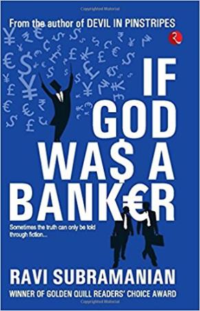 Book cover number 1 for If God Was A Banker written by Ravi Subramanian published by Rupa Publications India