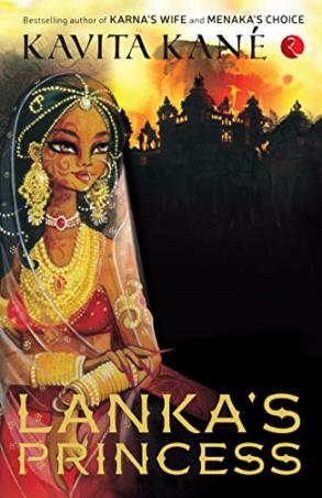 Book cover number 1 for Lanka's Princess written by Kavita Kane published by Rupa Publications India