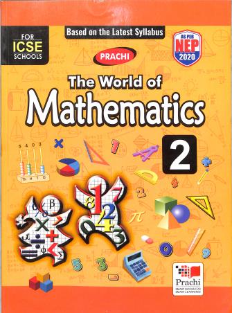 Book cover number 1 for The World Of Mathematics 2 (ICSE) NEP 2020 written by J. P. Sharma published by Prachi (India) Pvt. Ltd.