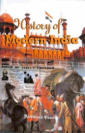 Book cover number 1 for History Of Modern India (For Civil Service Examination) written by Abhishek Pandey published by Raghav Publication