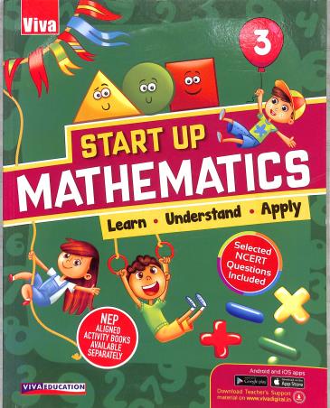 Book cover number 1 for Start Up Mathematics Book 3 (Learn. Understand. Apply) NEP 2020 written by Monicaa Abhijit published by Viva Education
