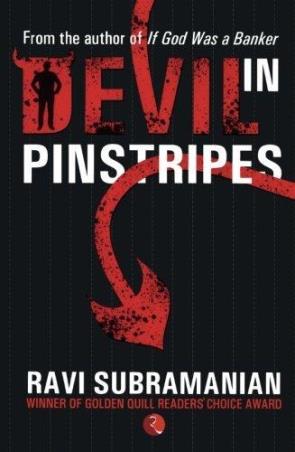 Book cover number 1 for Devil In Pinstripes written by Ravi Subramanian published by Rupa Publications India