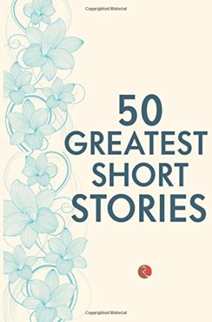 Book cover number 1 for 50 Greatest Short Stories written by Terry O'Brien published by Rupa Publications India