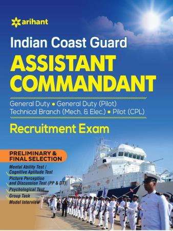 Book cover number 1 for Indian Coast Guard : Assistant Commandant Recruitment Exam written by NA published by Arihant Publications (India) Limited