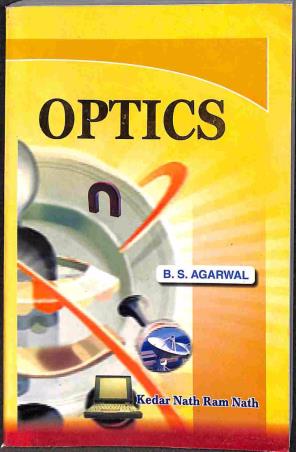 Book cover number 1 for Optics written by B. S. Agarwal published by Kedar Nath Ram Nath