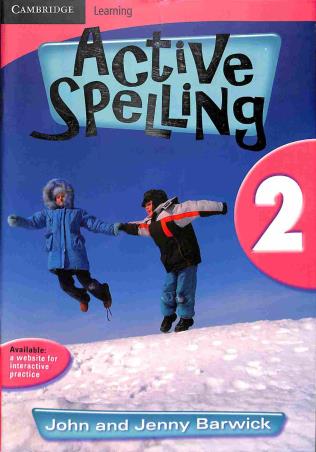 Book cover number 1 for Active Spelling 2 written by John Barwick, Jenny Barwick published by Cambridge University Press