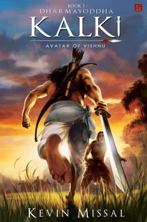 Book cover number 1 for Dharmayoddha Kalki Book 1 : Avatar Of Vishnu written by Kevin Missal published by Kalamos Literary Services LLP