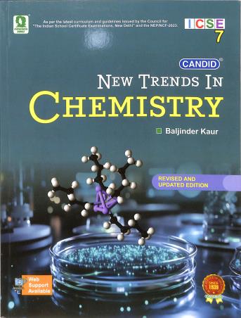 Book cover number 1 for Candid New Trends In Chemistry Class 7 ICSE (NEP / NCF 2023) written by Baljinder Kaur published by Evergreen Publications (India) Ltd.