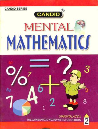Book cover number 1 for Candid Mental Mathematics 2 written by Shakuntala Devi published by Evergreen Publications (India) Ltd.