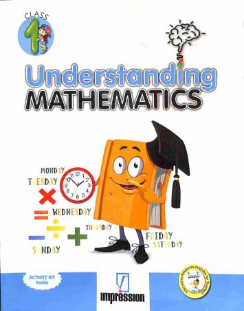 Book cover number 1 for Understanding Mathematics Class 1 written by C. Sailaja, Smita Ratish published by Impression