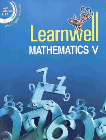 Book cover number 1 for Learnwell Mathematics 5 written by Rajesh Singh published by Holy Faith International (P) Ltd
