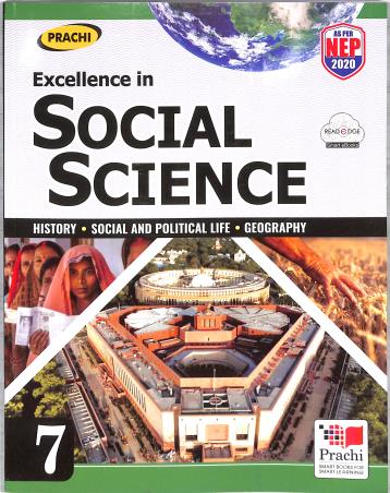 Book cover number 1 for Excellence In Social Science 7 (NEP 2020) written by Ravindra Kumar, K. G. Sharma published by Prachi (India) Pvt. Ltd.