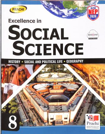 Book cover number 1 for Excellence In Social Science 8 (NEP 2020) written by Ravindra Kumar, K. G. Sharma published by Prachi (India) Pvt. Ltd.
