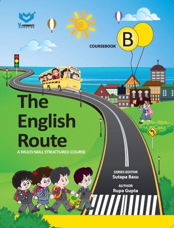 Book cover number 1 for The English Route Coursebook B written by Rupa Gupta published by V-Connect Education