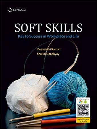 Book cover number 1 for Soft Skills : Key To Success In Workplace And Life written by Meenakshi Raman, Shalini Upadhyay published by Cengage Learning India Private Limited
