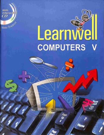 Book cover number 1 for Learnwell Computers 5 written by P. Kumar published by Holy Faith International (P) Ltd