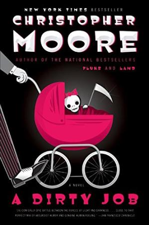Book cover number 1 for A Dirty Job : A Novel written by Christopher Moore published by William Morrow