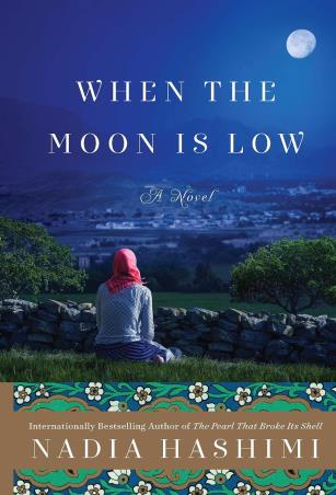 Book cover number 1 for When The Moon Is Low written by Nadia Hashimi published by William Morrow
