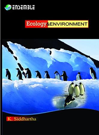 Book cover number 1 for Ecology And Environment written by K. Siddhartha published by Kisalaya Publication Pvt. Limited