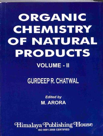 Book cover number 1 for Organic Chemistry Of Natural Products Volume 2 written by Gurdeep R. Chatwal published by Himalaya Publishing House