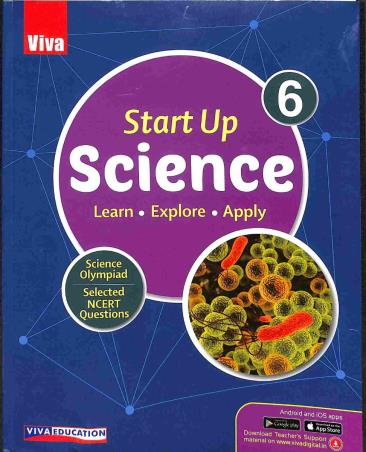 Book cover number 1 for Start Up Science Class 6 (NEP2020) written by Neha Sharma, Akanksha Dudpuri published by Viva Education