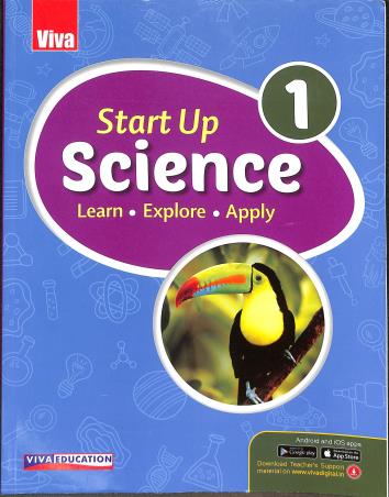 Book cover number 1 for Start Up Science 1 written by Neha Sharma, Anjali Sharma published by Viva Education