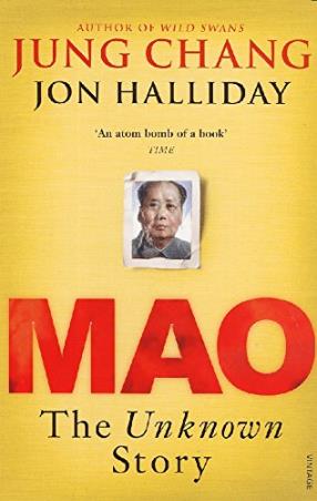 Book cover number 1 for Mao : The Unknown Story written by Jon Halliday, Jung Chang published by Random House
