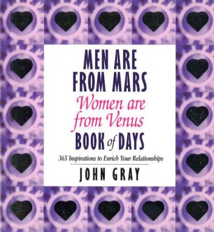 Book cover number 1 for Men Are From Mars, Women Are From Venus Book Of Days written by John Gray published by Vermilion