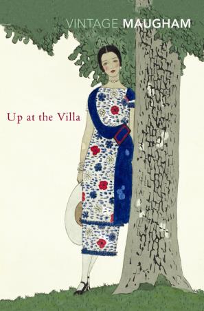 Book cover number 1 for Up At The Villa written by W. Somerset Maugham published by Vintage